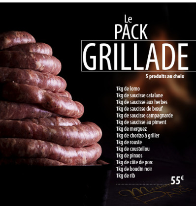 Pack Grillade a composer à 55€ choisissez 5 produits de la liste ci dessous  et précisez le dans la rubrique " message client "