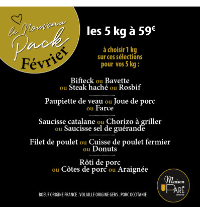 Pack du mois de FEVRIER 5 kg à 59€